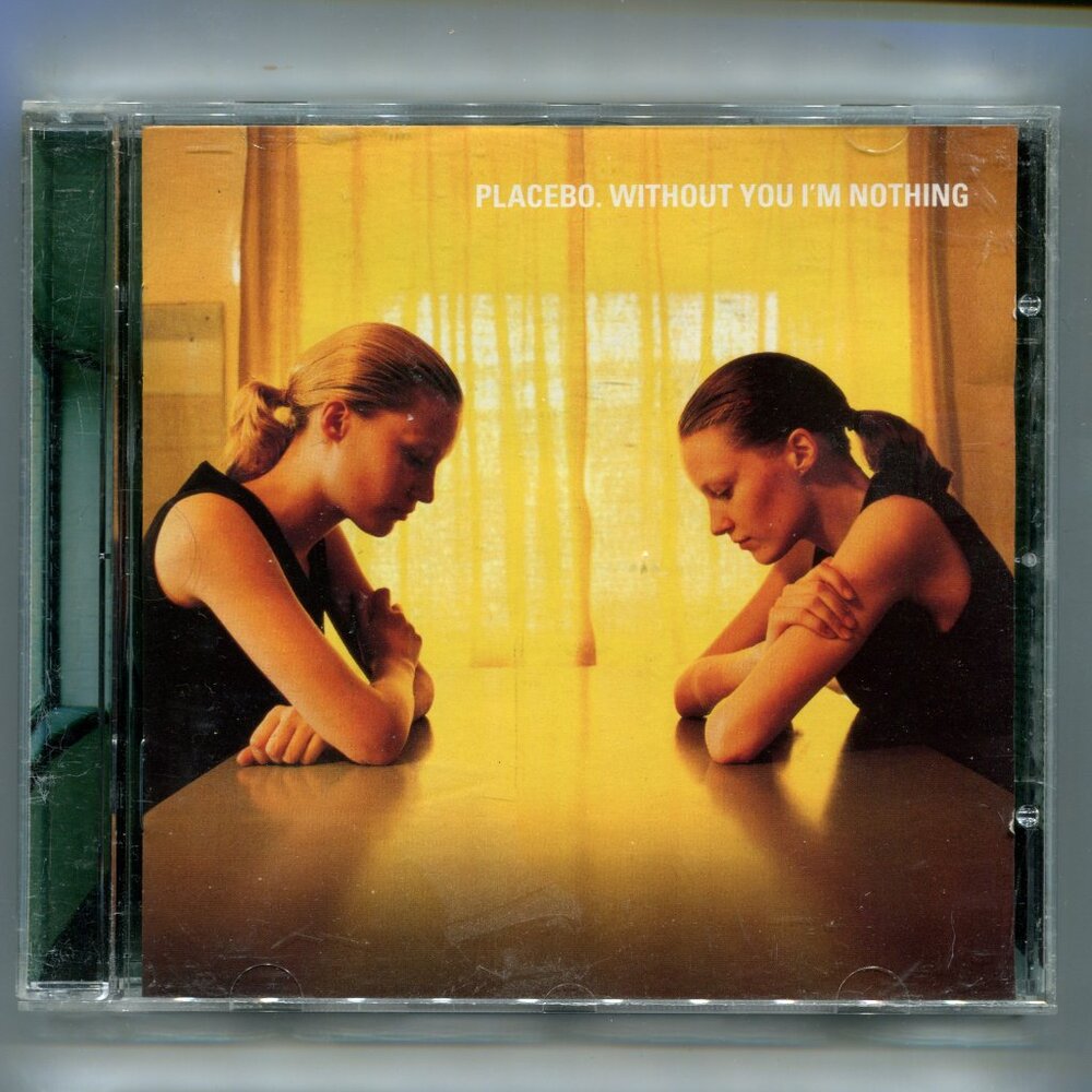 1998 Placebo "Without You I'm Nothing" CD